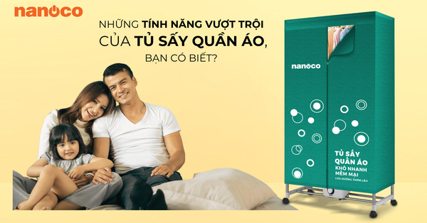 Những tính năng vượt trội của Tủ Sấy Quần Áo Nanoco