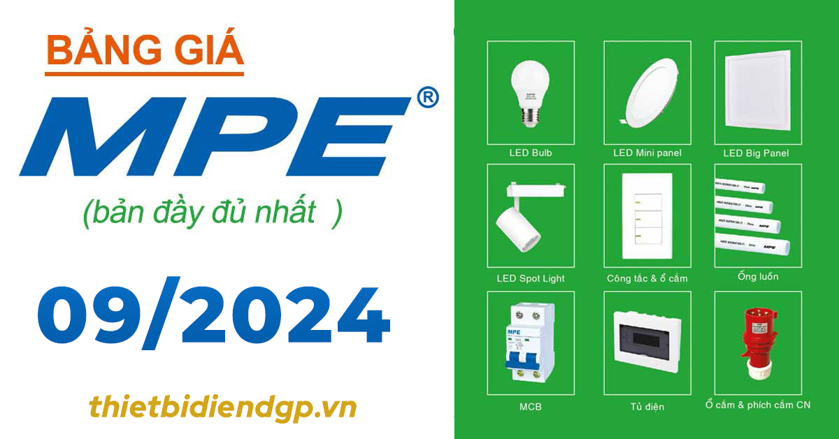 Bảng Giá MPE 2024 mới nhất