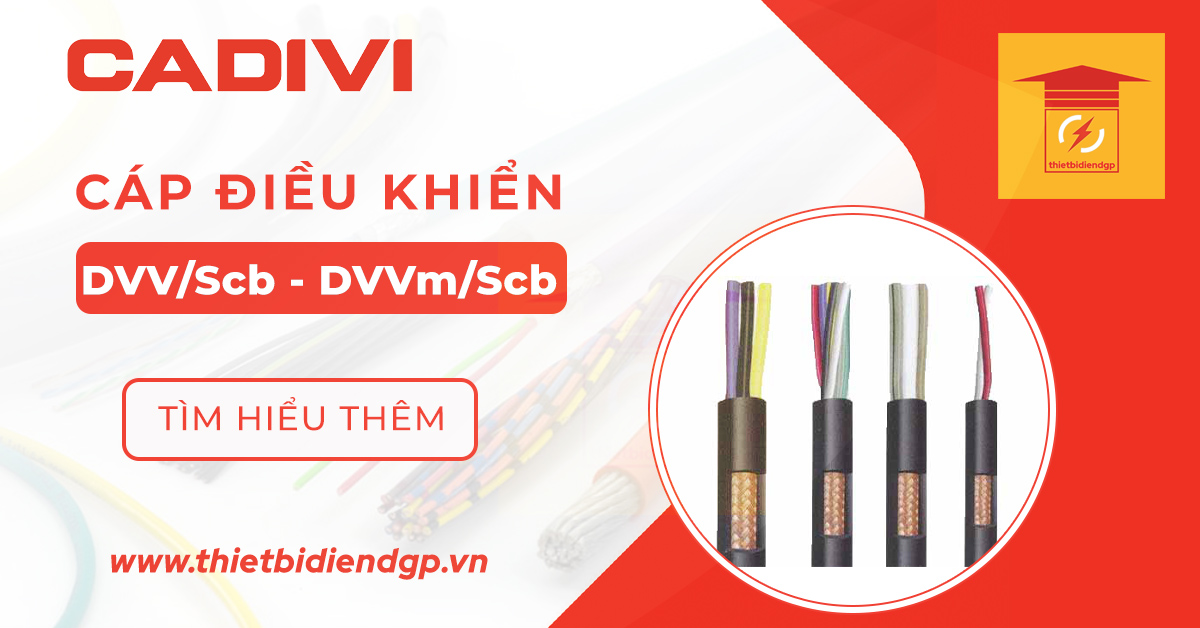 Tìm hiểu về Cáp điều khiển CADIVI DVV/Scb & DVVm/Scb