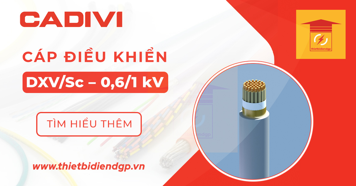 Tìm hiểu về Cáp điều khiển Cadivi DXV/Sc – 0,6/1 kV