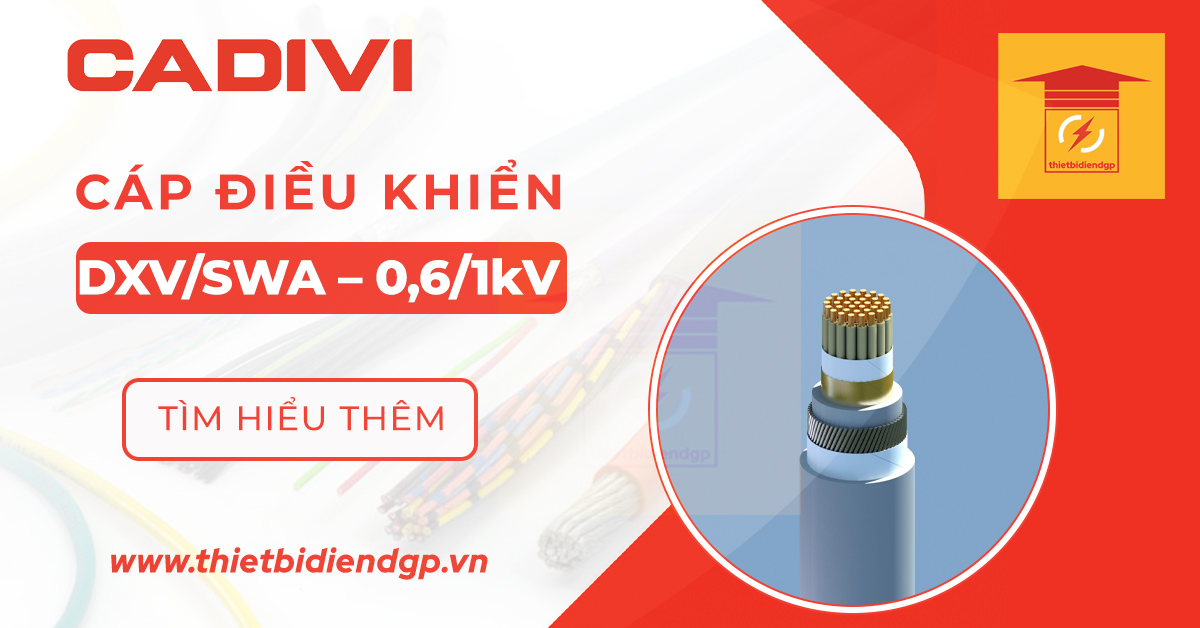 Tìm hiểu về Cáp điều khiển Cadivi DXV/SWA – 0,6/1 kV