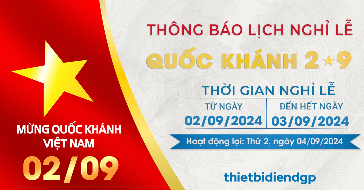 【Thông báo】 Lịch nghỉ lễ Quốc Khánh 02/09