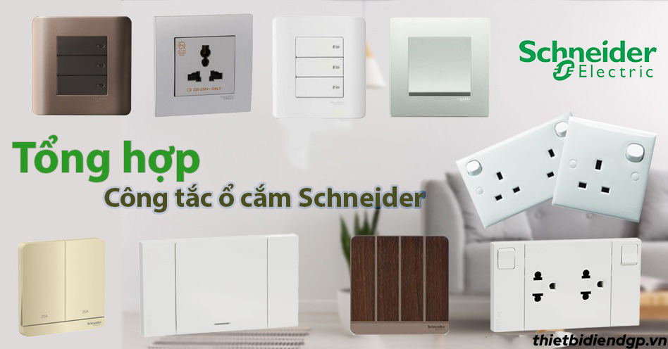 Catalogue công tắc ổ cắm Schneider mới nhất 2025