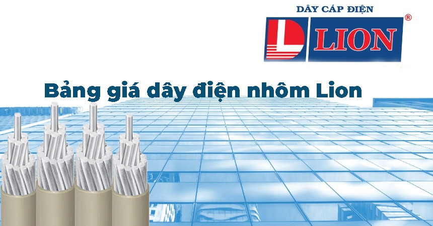 Bảng giá dây điện nhôm ngoài trời (AV) LION