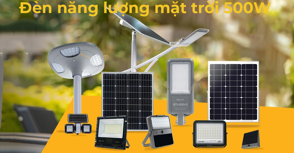 TOP Đèn năng lượng mặt trời 500W bán chạy nhất