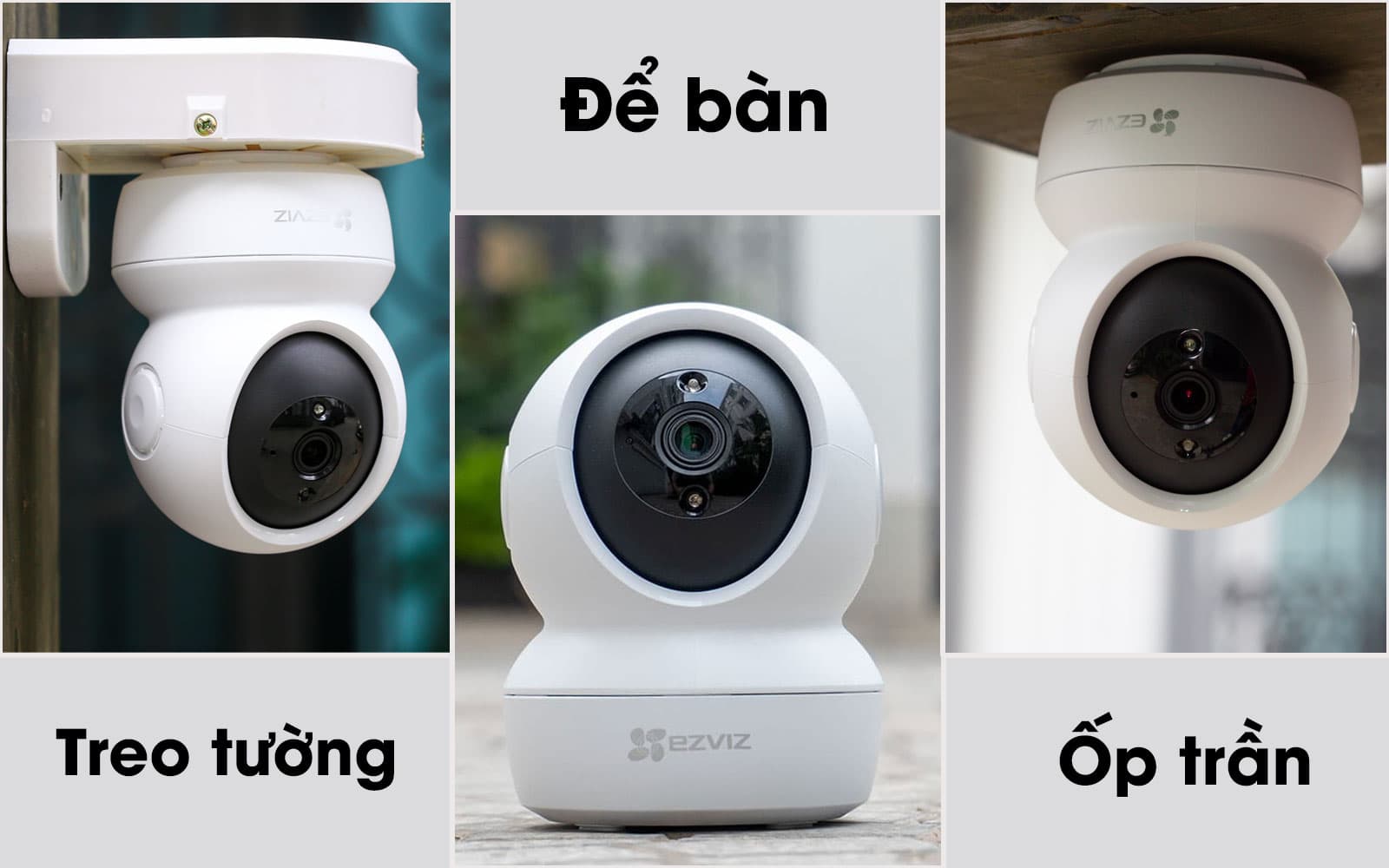 Camera an ninh EZVIZ có thể gắn ở mọi vị trí